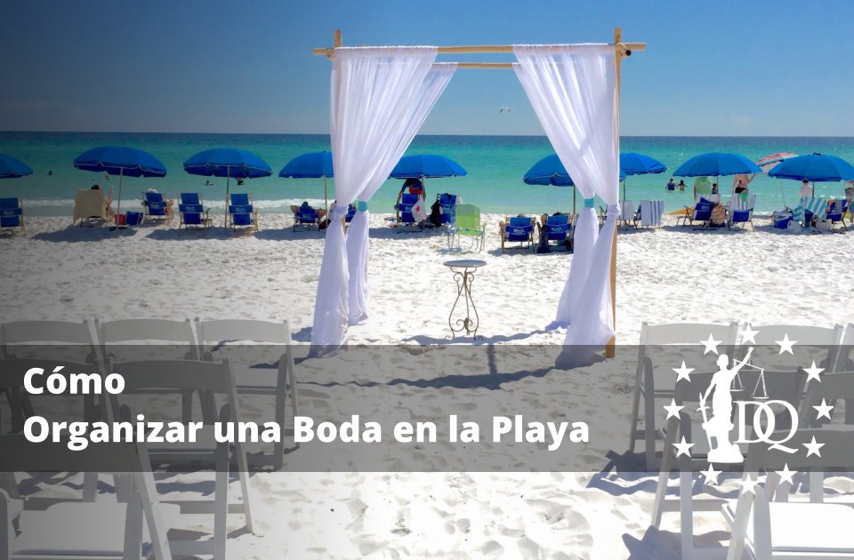 Cómo Organizar una Boda en la Playa