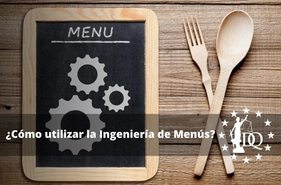 Cómo utilizar la ingeniería de menú en tu restaurante