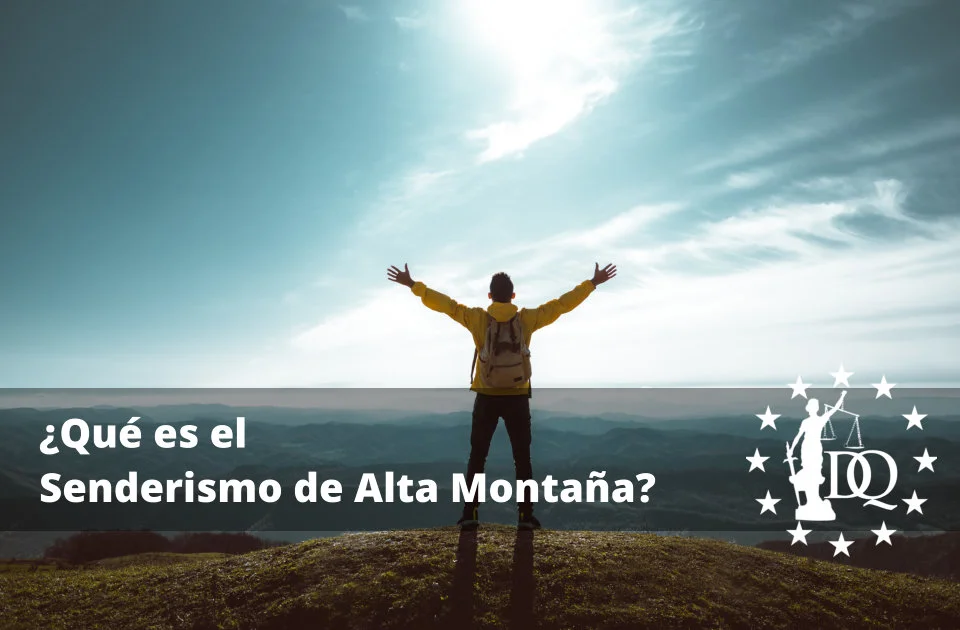 Qué es el Senderismo de Alta Montaña