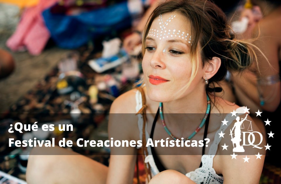 Qué es un Festival de Creaciones Artísticas