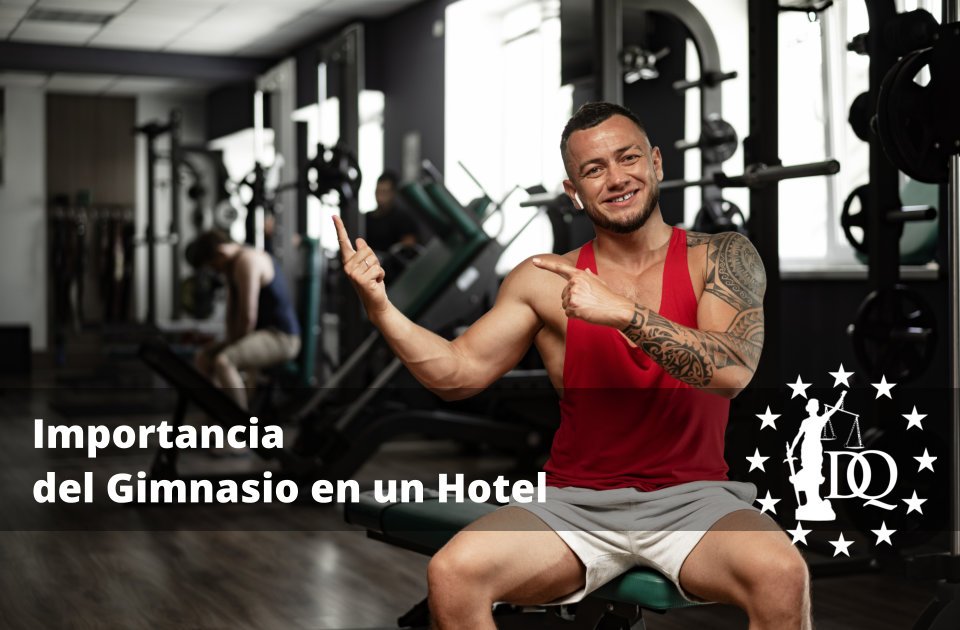 Importancia del Gimnasio en un Hotel