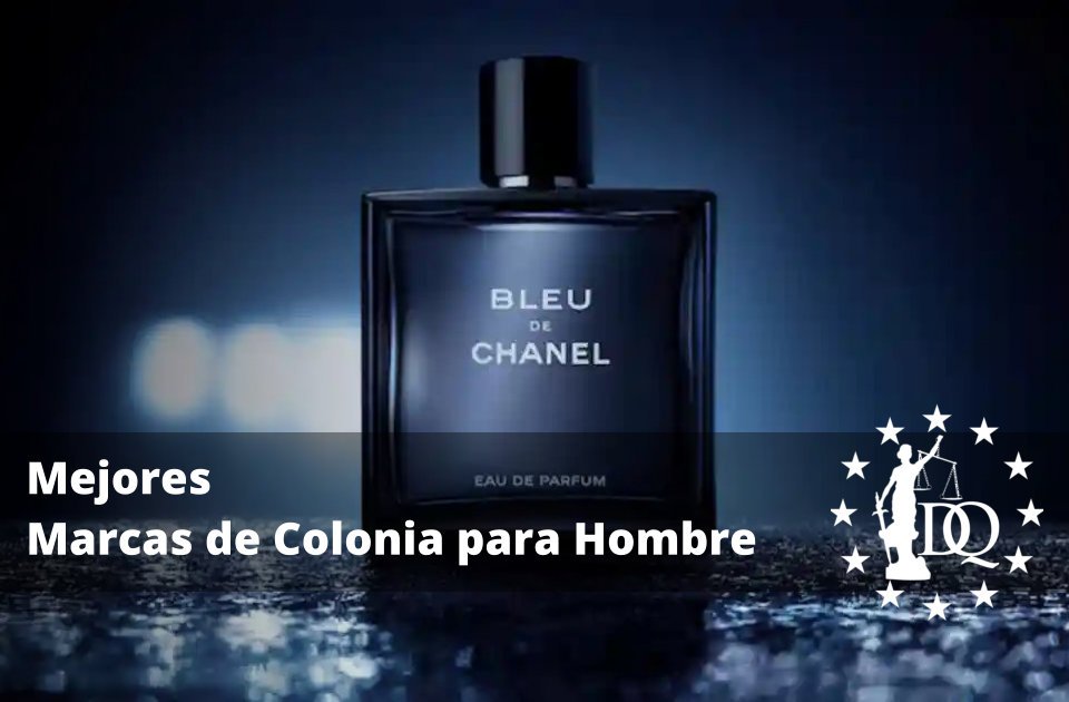 Mejores Marcas de Colonia para Hombre