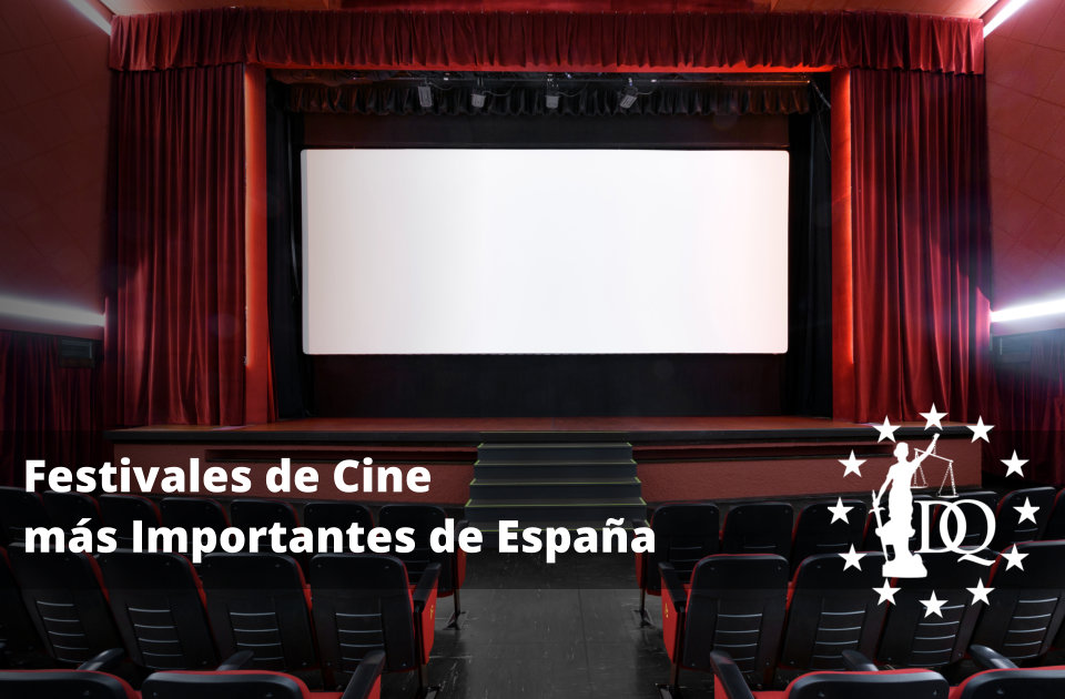 Festivales de Cine más Importantes de España