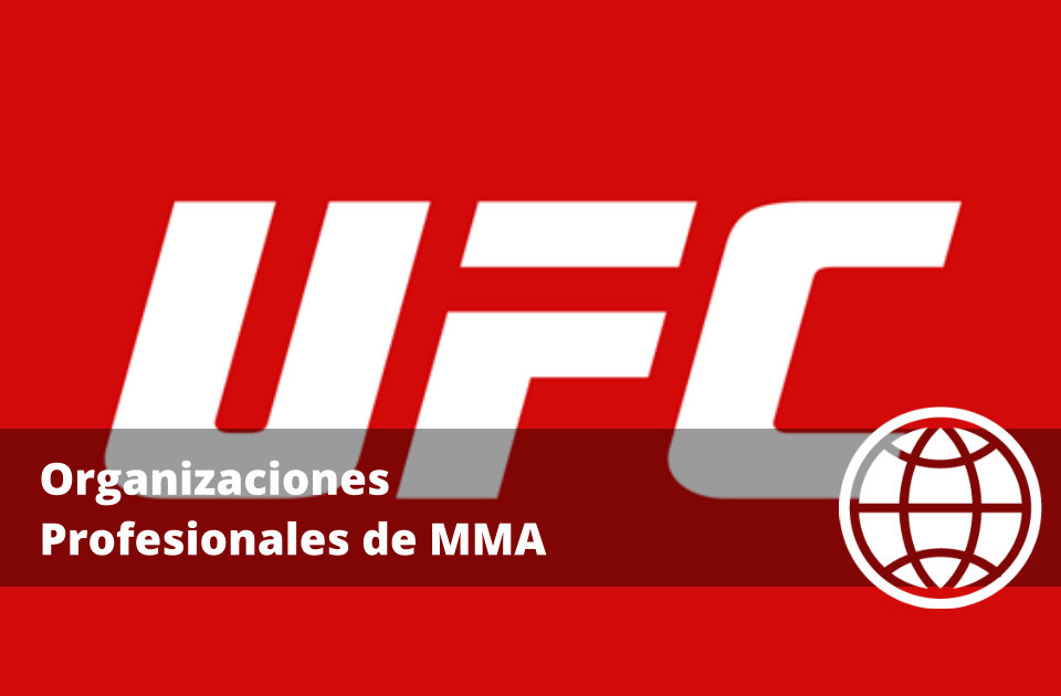 Organizaciones Profesionales de MMA