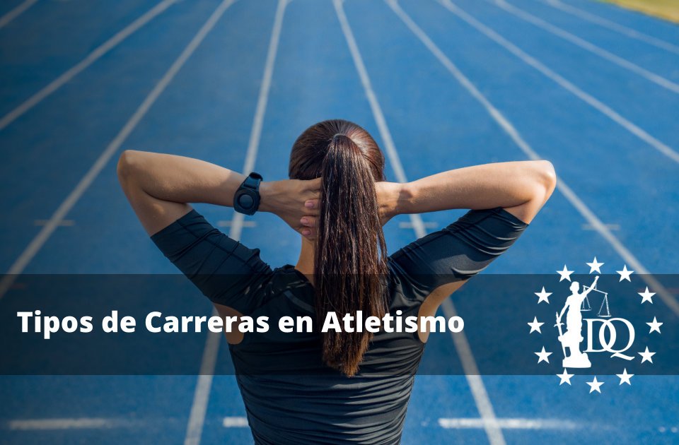 Tipos de Carreras en Atletismo